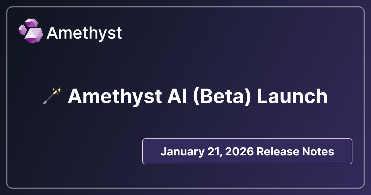 🪄　Amethyst AI (Beta) Launch