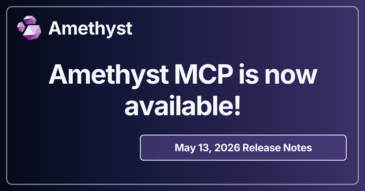 Amethyst MCP is now available!