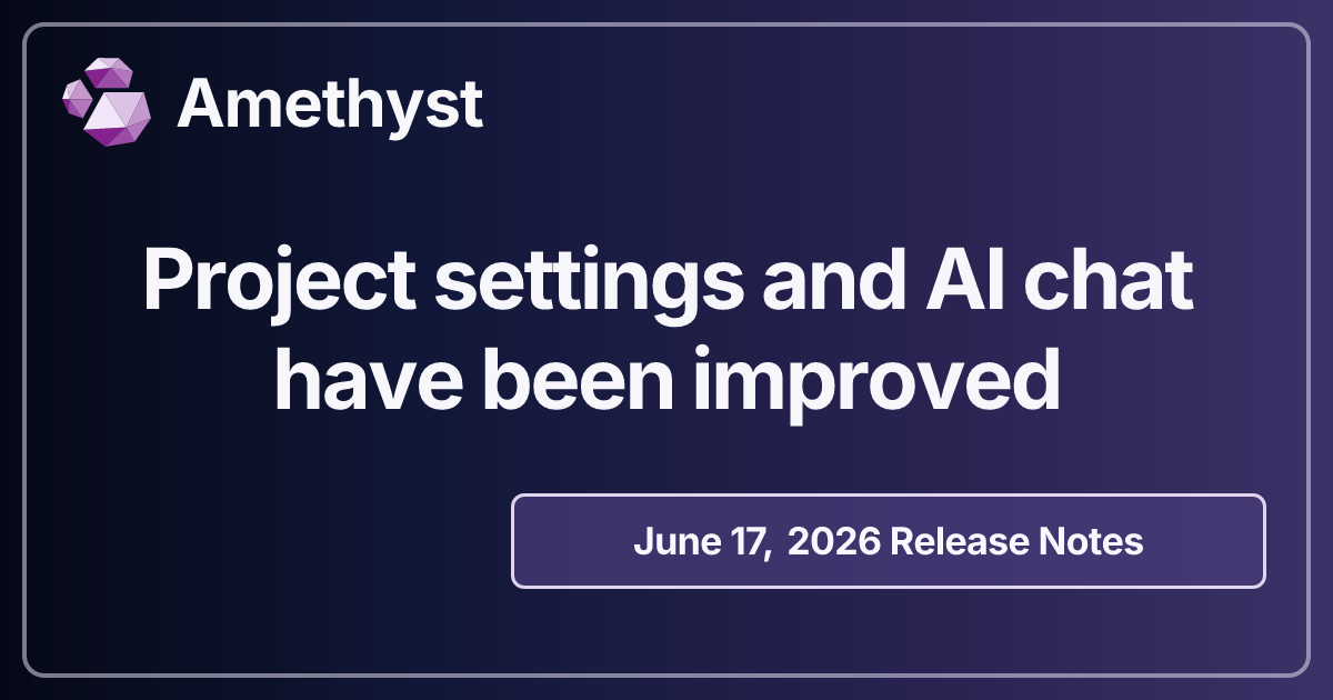 Project settings and AI chat have been improved